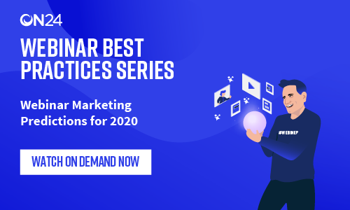 Webinar Best Practices Series: Webinar Marketing Predictions For 2020 ...