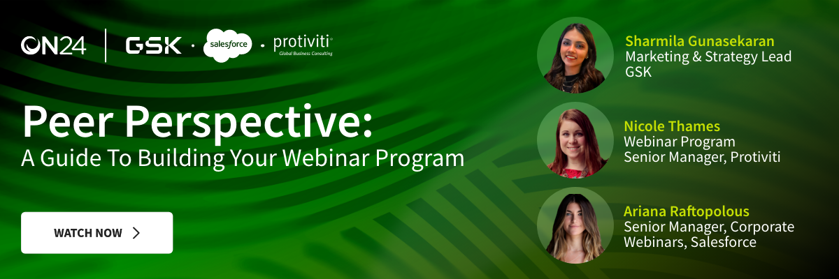 Peer perspective: A guide to building your webinar program