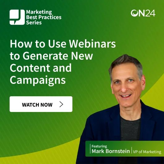 How to use webinars to generate new content and campaigns